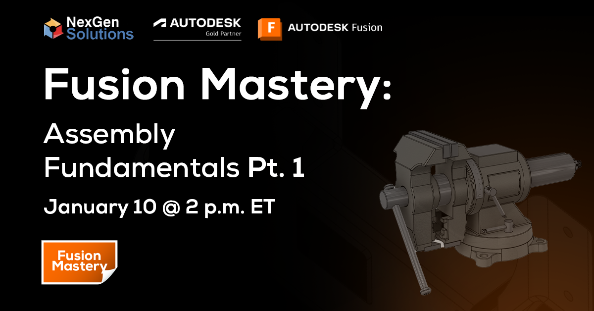 Fusion Mastery: Assemblies Series